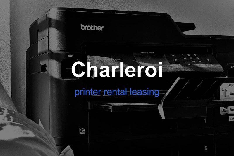 printer rental leasing à Charleroi, Belgique - Trouvez un professionnel